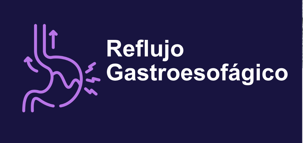 Reflujo Gastroesofágico